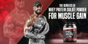 Best Protein Powder for Muscle Gain and How Protein Works: